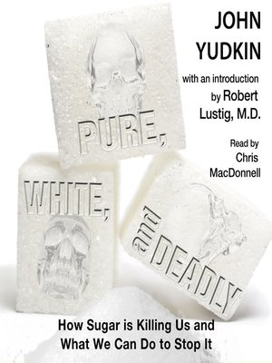 cover image of Pure, White and Deadly